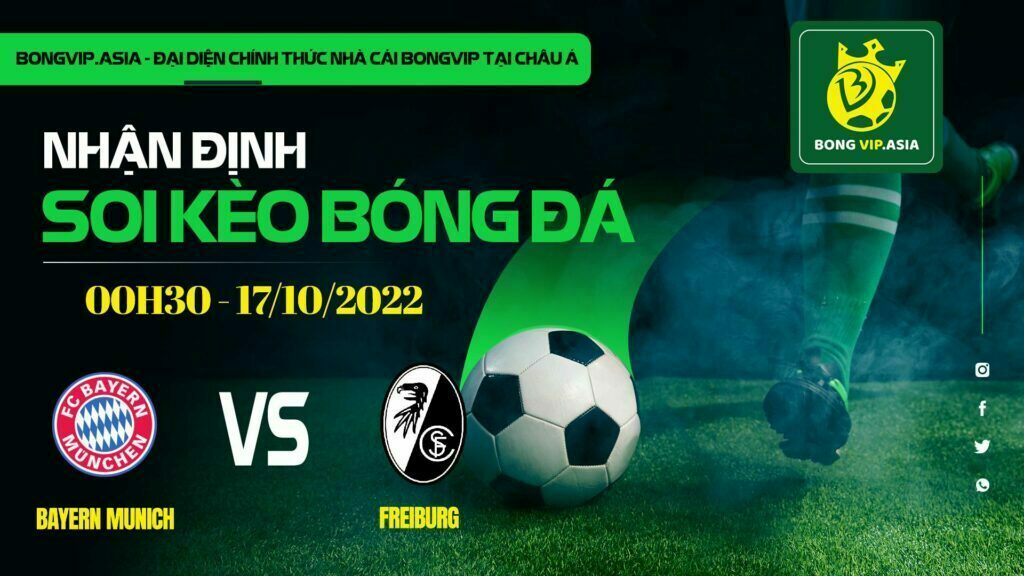 Bongvip soi kèo Bayern Munich vs Freiburg